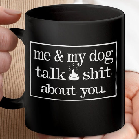 Me and My Dog Gossip Central Bark Mugs