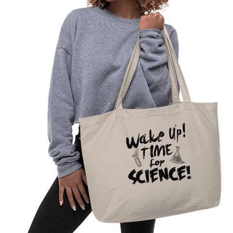 Wake Up Time for Science Sarcastic Tote Bags