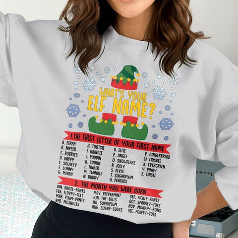 What's Your Elf Name Holiday Party Sweatshirt