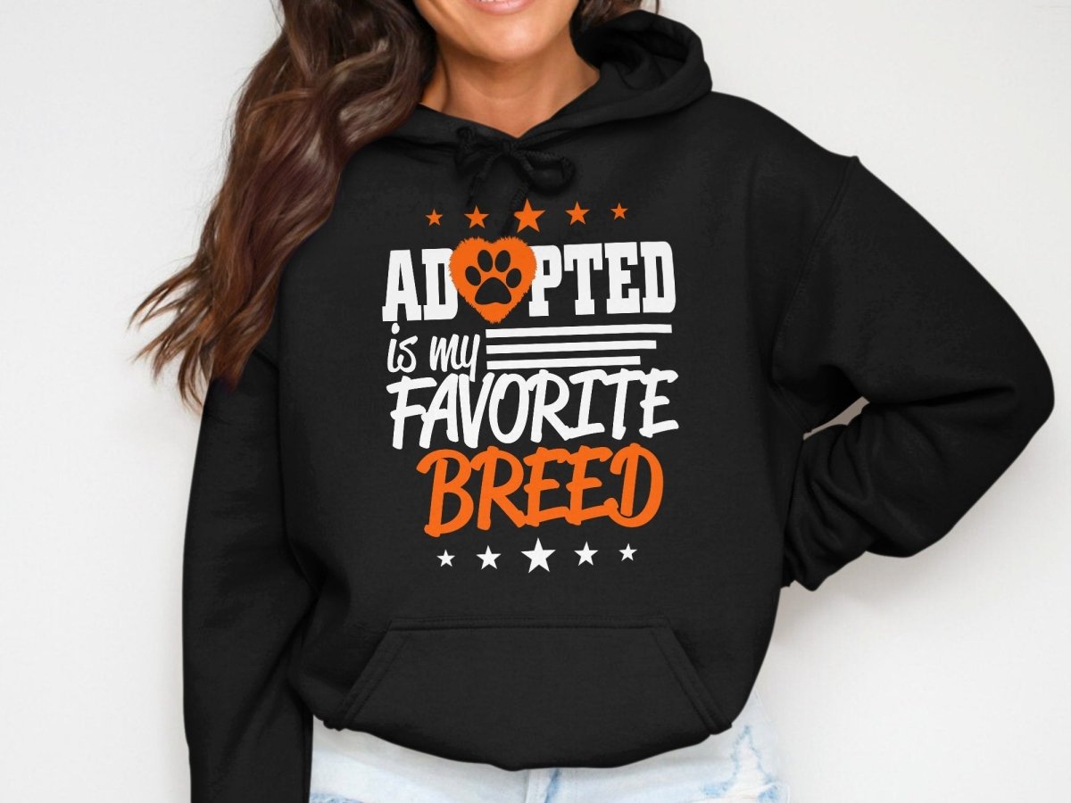 Adopted Is My Favorite Breed Hoodie - NuKrypton Hoodies