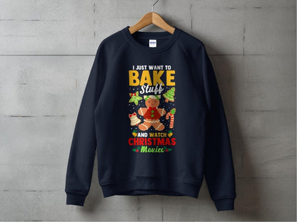 Bake Stuff & Watch Christmas Movies Sweatshirt - NuKrypton Sweatshirt MD - 71970322