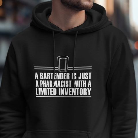 Bartender Pharmacist Limited Inventory Hoodie