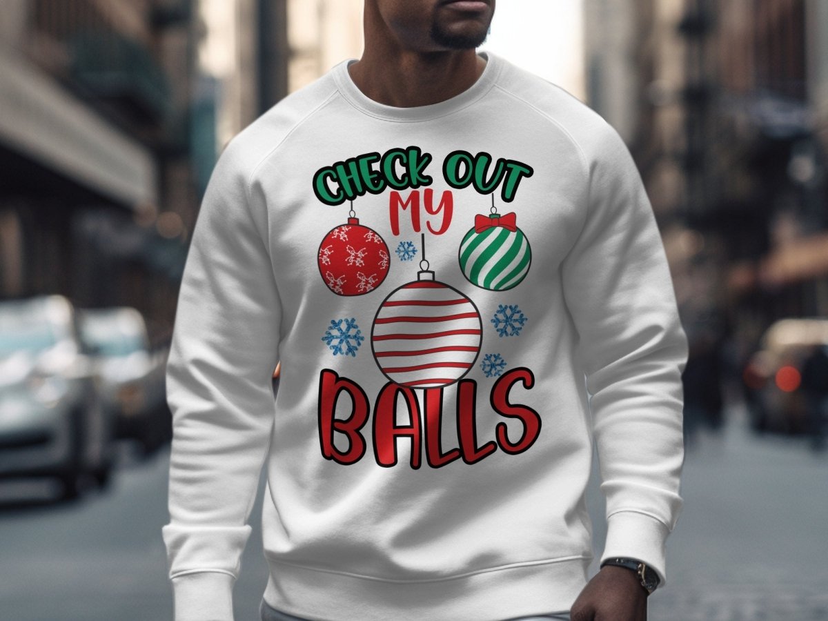 Check Out My Ornaments - Festive Balls Sweatshirt - NuKrypton Sweatshirt MD - 71970562