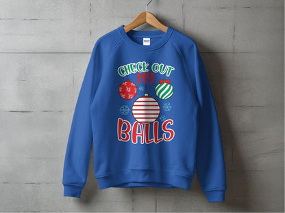 Check Out My Ornaments - Festive Balls Sweatshirt - NuKrypton Sweatshirt MD - 71970592