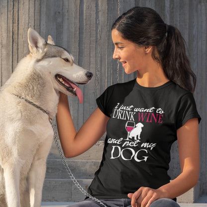 Drink Wine & Pet My Dog - Women's T-Shirt - NuKrypton T-Shirts