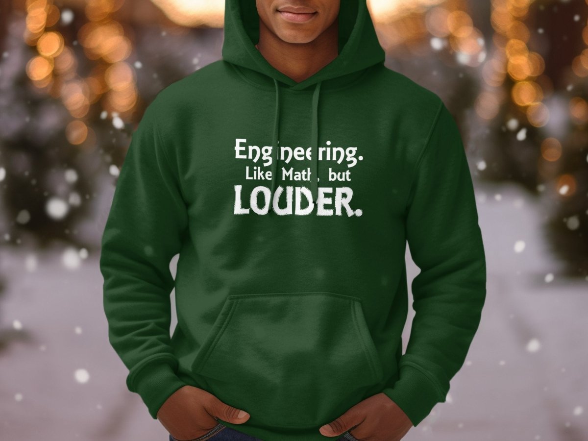 Engineering Like Math but Louder Hoodie - NuKrypton Hoodies MD - 72191184