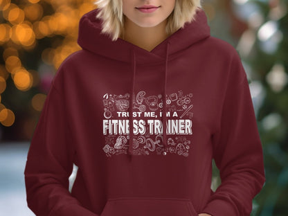 Expert Advice - Trust Me Fitness Trainer Hoodie - NuKrypton Hoodies MD - 72191576