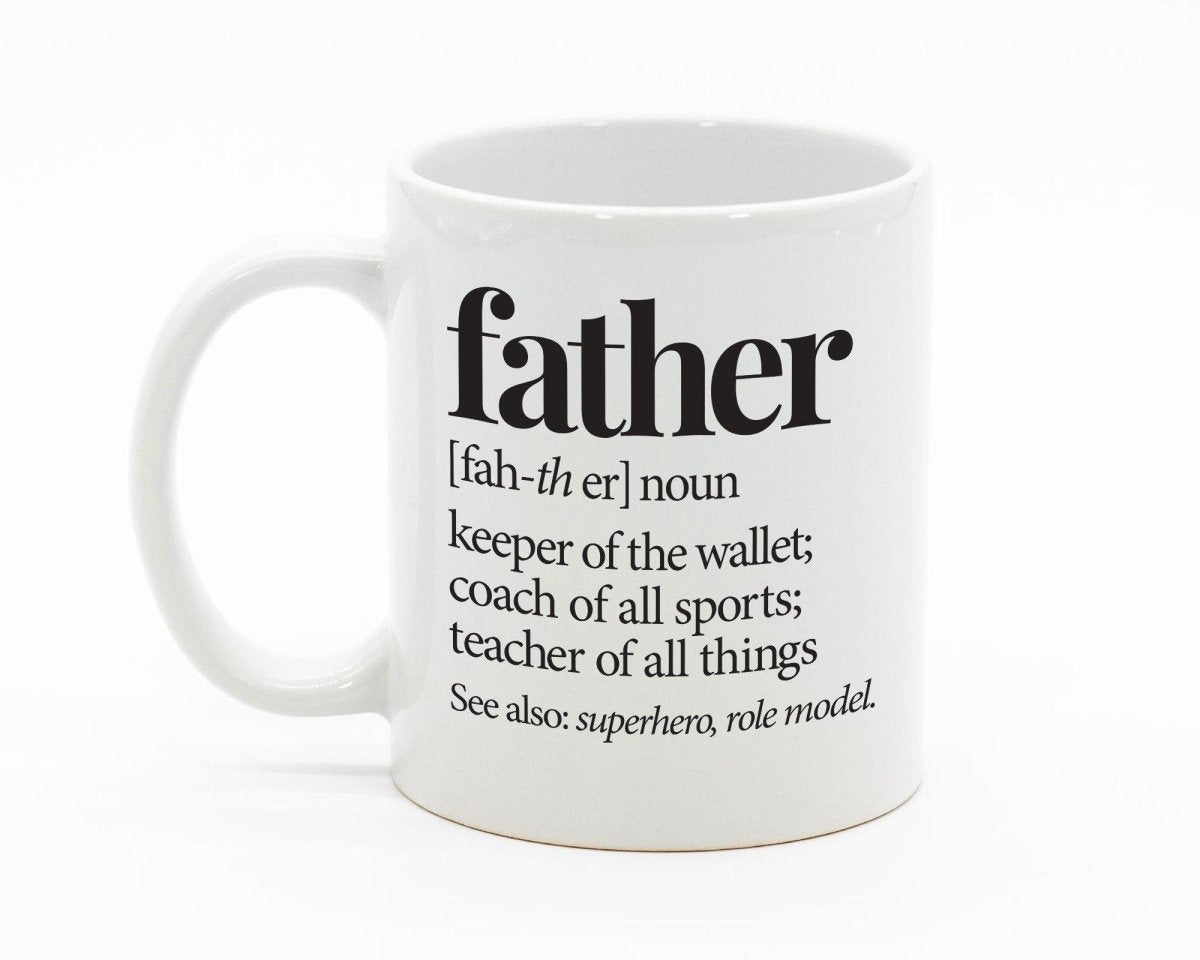 Fathers Day Gift Son - A Father Defined Sarcastic Accent Mug - NuKrypton Coffee Mugs cust - 895344 - 20 - 16