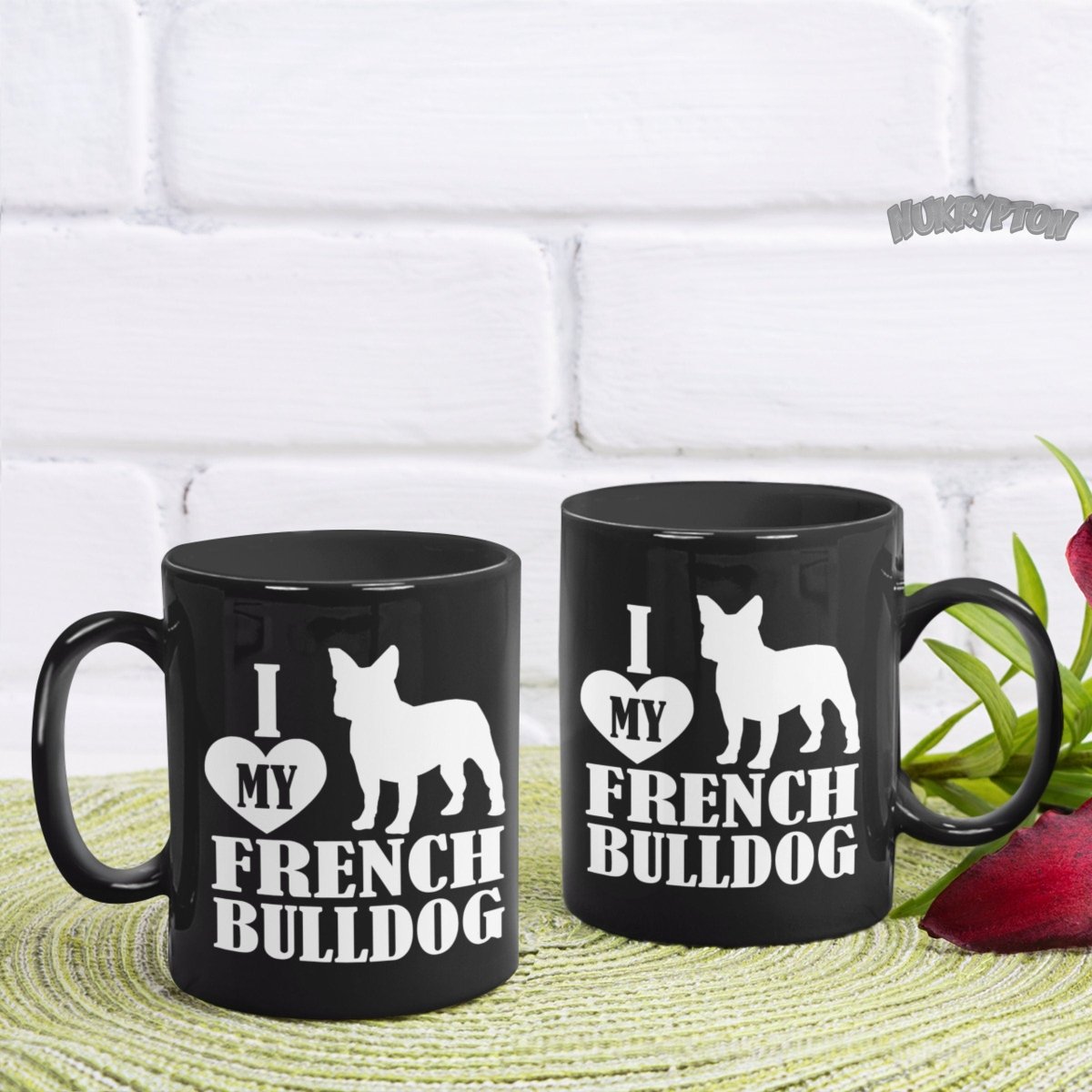 I Love My French Bulldog coffee cup side view