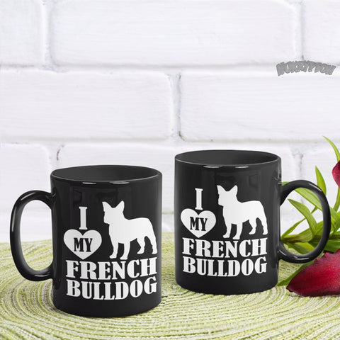 I Love My French Bulldog - Black Coffee Cup