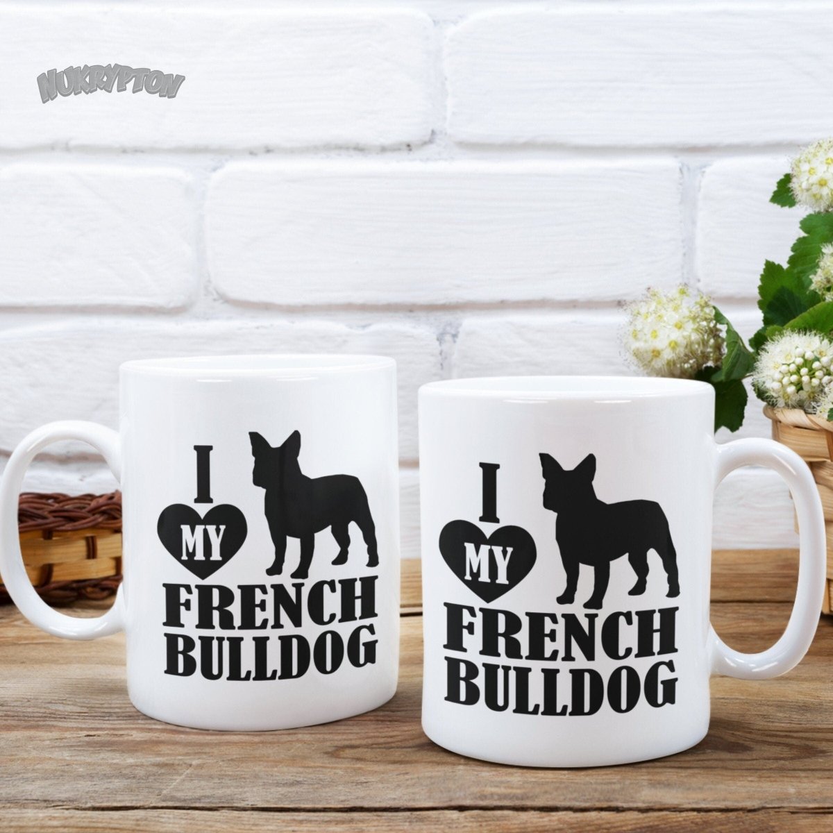 I Love My French Bulldog - Funny French Bulldog Mug 11oz - NuKrypton Coffee Mugs