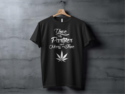 I Love My Partner & Mary Jane - NuKrypton T-shirts MD - 73877590