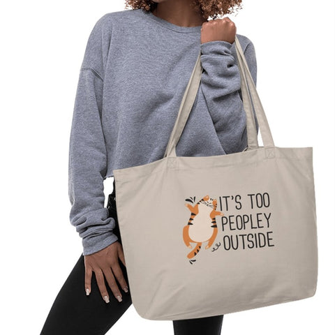 It's Too Peopley Outside Cat Lover Tote Bags