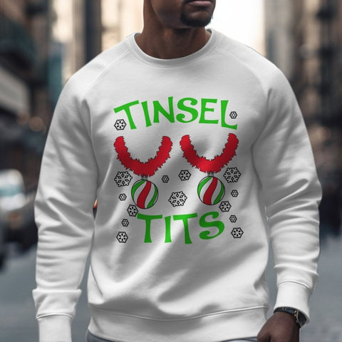 Jingle All the Way with Tinsel Tits Sweatshirt