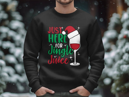 Just Here for Jingle Juice Christmas Party Sweatshirt - NuKrypton Sweatshirt MD - 71969842