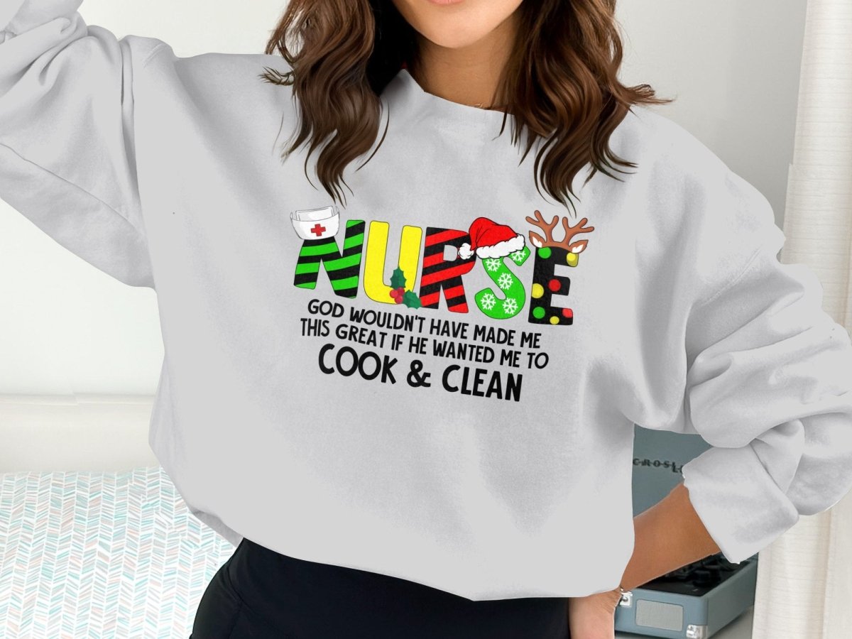 Made for Greatness, Not Housework - Holiday Nurse Sweatshirt - NuKrypton Sweatshirt MD - 71969560