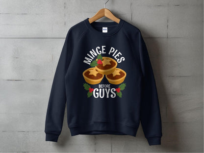 Mince Pies Over Guys - Cheeky Christmas Jumper - NuKrypton Sweatshirt MD - 71970064