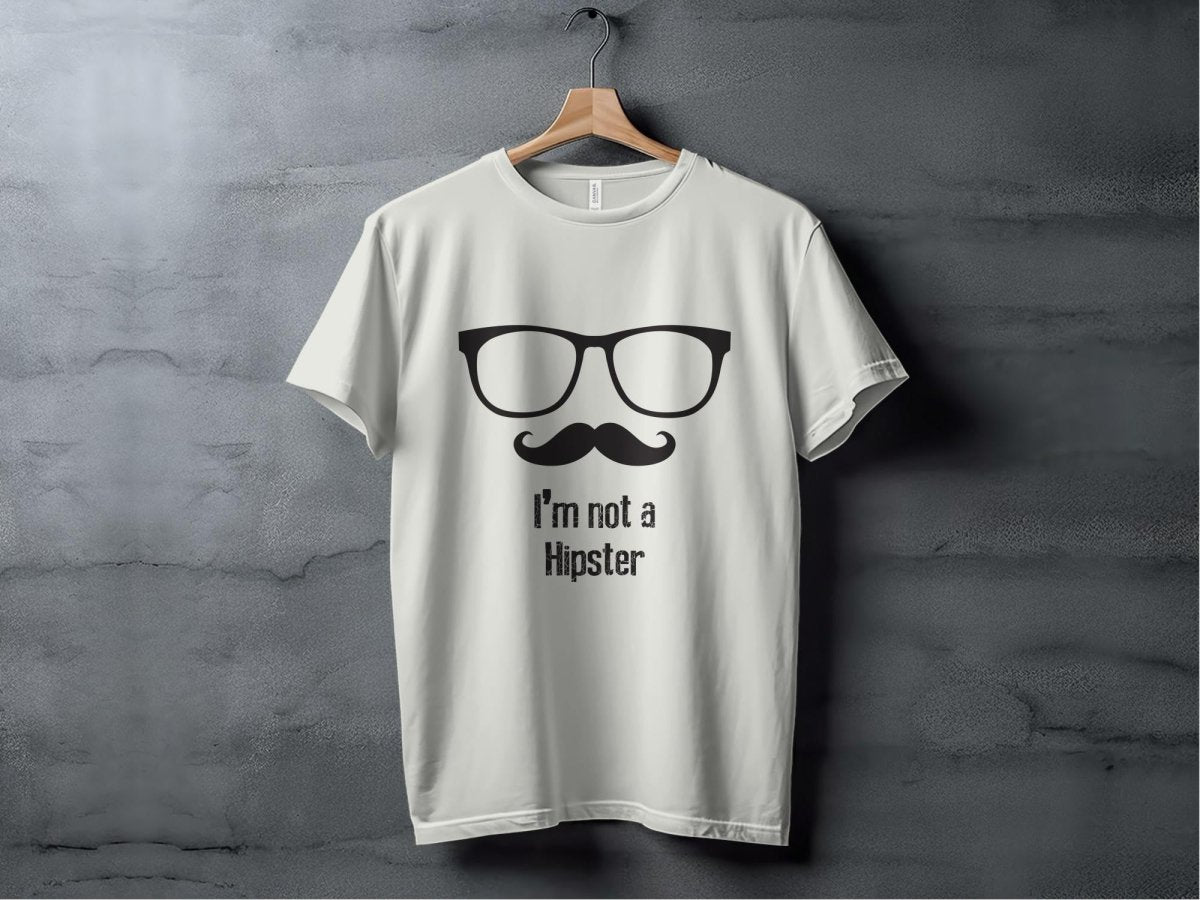 Mustache Masterpiece I'm Not a Hipster T-Shirt - NuKrypton T-Shirts MD - 69945290