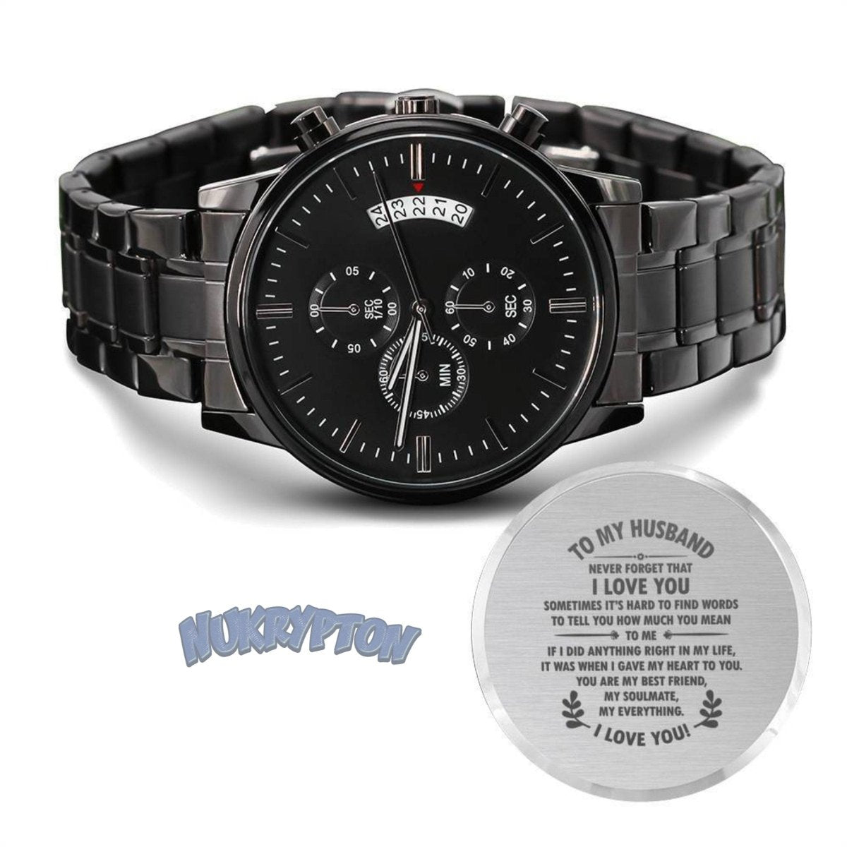 Never Forget I Love You - Husband Engraved Watch - NuKrypton Watches 8396515709