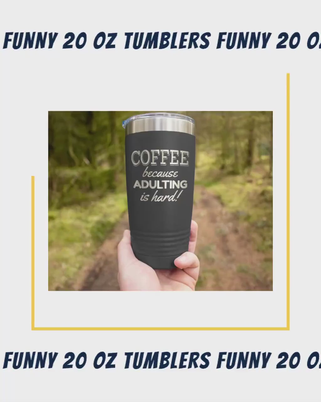 Because Adulting Is Hard - 20 oz Tumbler