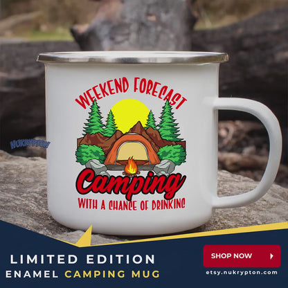 Lit Weekend Forecast - Drunk Camping Mug