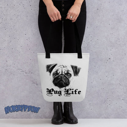 Pug Life - Custom Tote Bag - NuKrypton Tote Bags 62583B977C2D2_4533