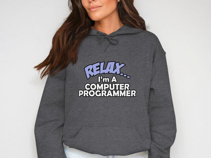 Relax I'm a Computer Programmer Hoodie - NuKrypton Hoodies MD - 72191080