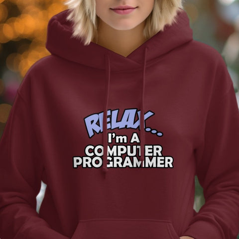 Relax I'm a Computer Programmer Hoodie