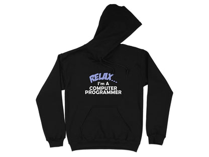 Relax I'm a Computer Programmer Hoodie - NuKrypton Hoodies MD - 72191088