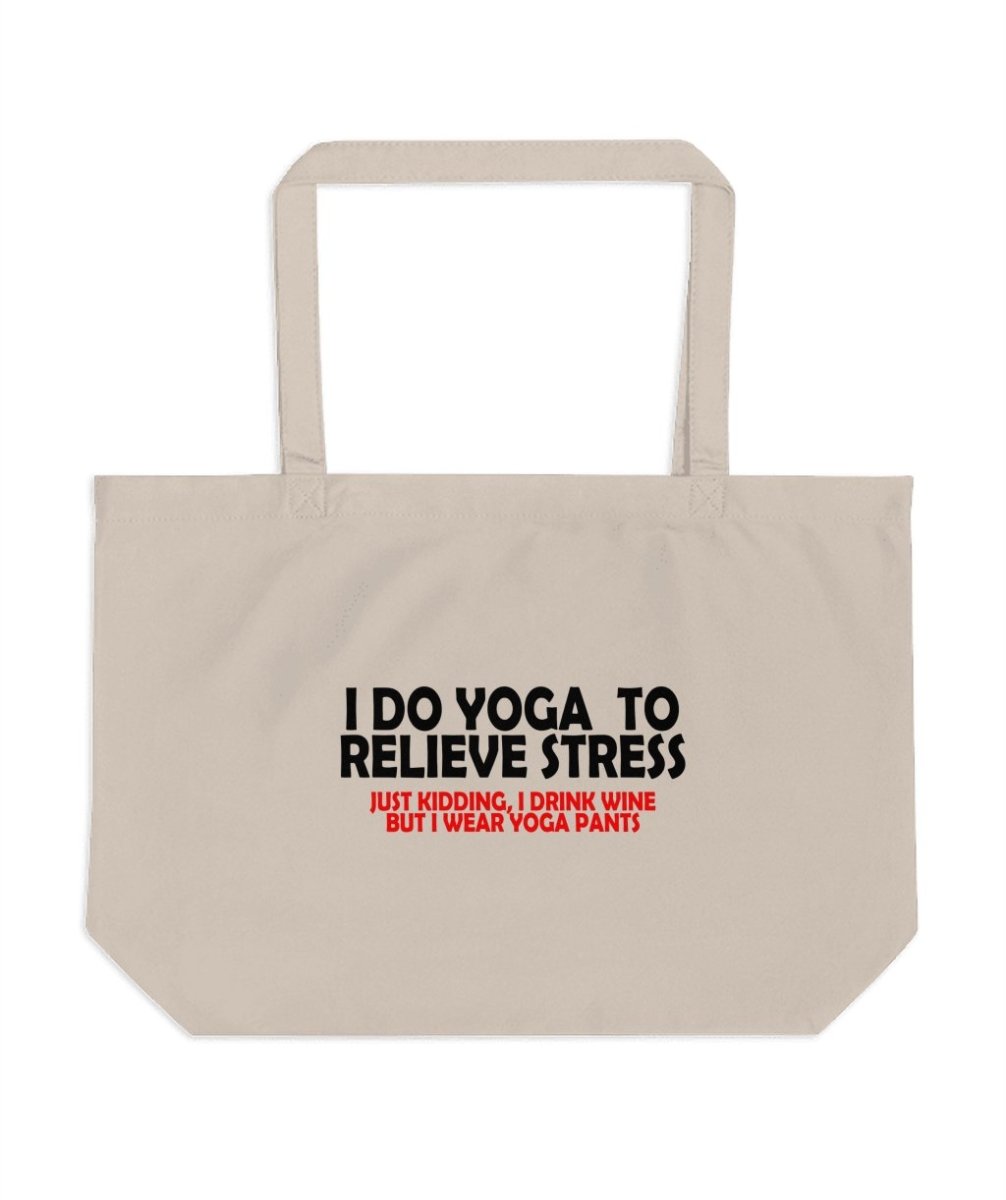 Relieve Stress With Yoga Just Kidding Tote Bags - NuKrypton Tote Bags 165467