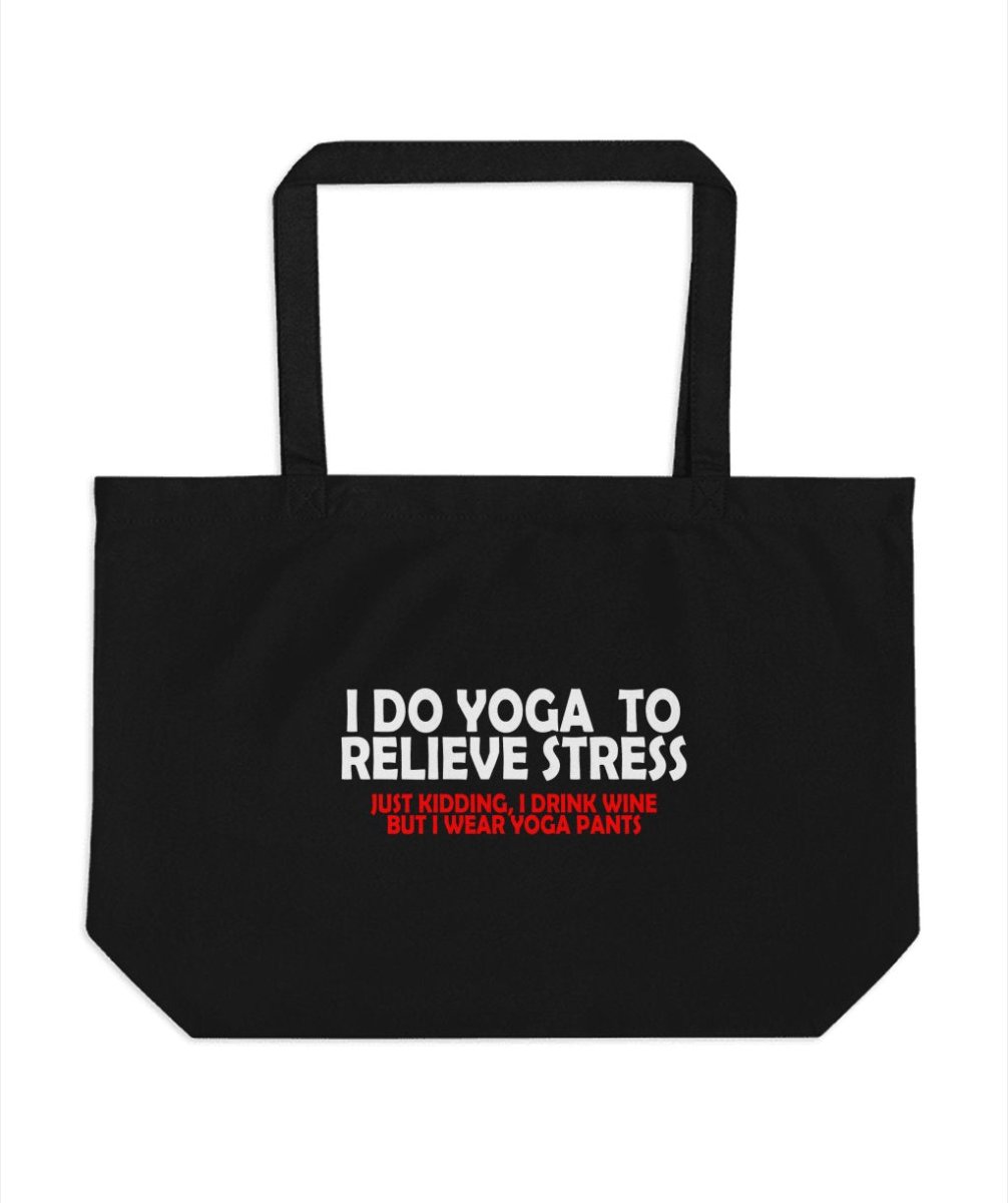 Relieve Stress With Yoga Just Kidding Tote Bags - NuKrypton Tote Bags 165467