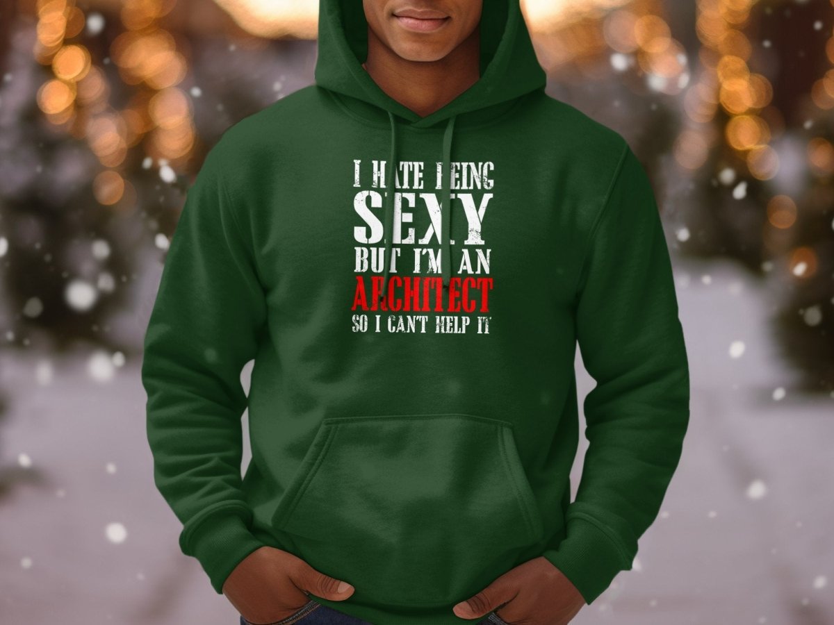 Sexy Architect Struggle - Sassy Tagline Hoodie - NuKrypton Hoodies MD - 72191040