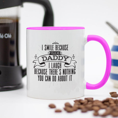 Smile Daddy You ARE the Father - Sarcastic Coffee Mug