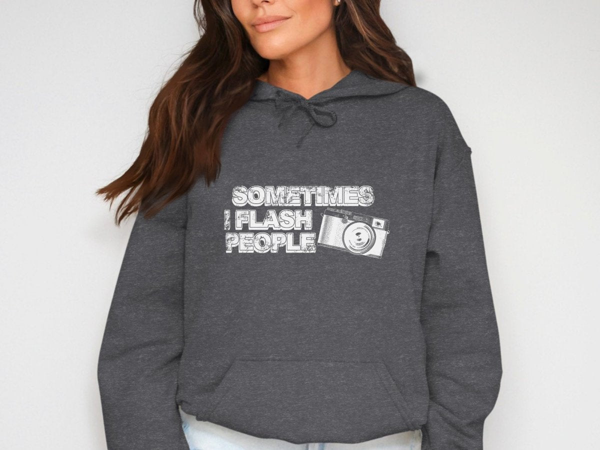 Sometimes I Flash People - Comfy Hoodie - NuKrypton Hoodies MD - 72191656