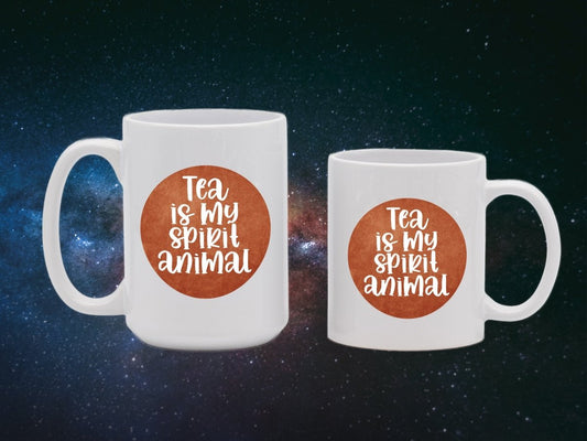 Tea Is My Spirit Animal - Cosmic Sips Mugs - NuKrypton Coffee Mugs MD - 71360902