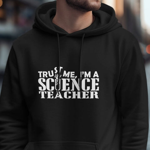 Trust Me I'm A Science Teacher Explosive Hoodie