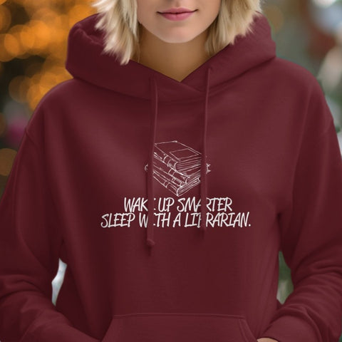 Wake Up Smarter Sleep With A Librarian Hoodie