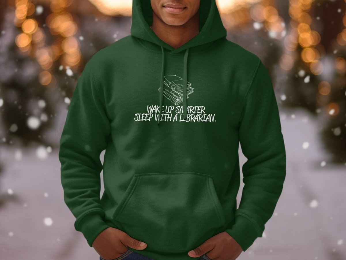 Wake Up Smarter Sleep With A Librarian Hoodie - NuKrypton Hoodies MD - 72191712