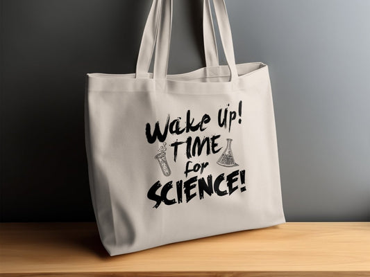 Wake Up Time for Science Sarcastic Tote Bags - NuKrypton Tote Bags MD - 73054366