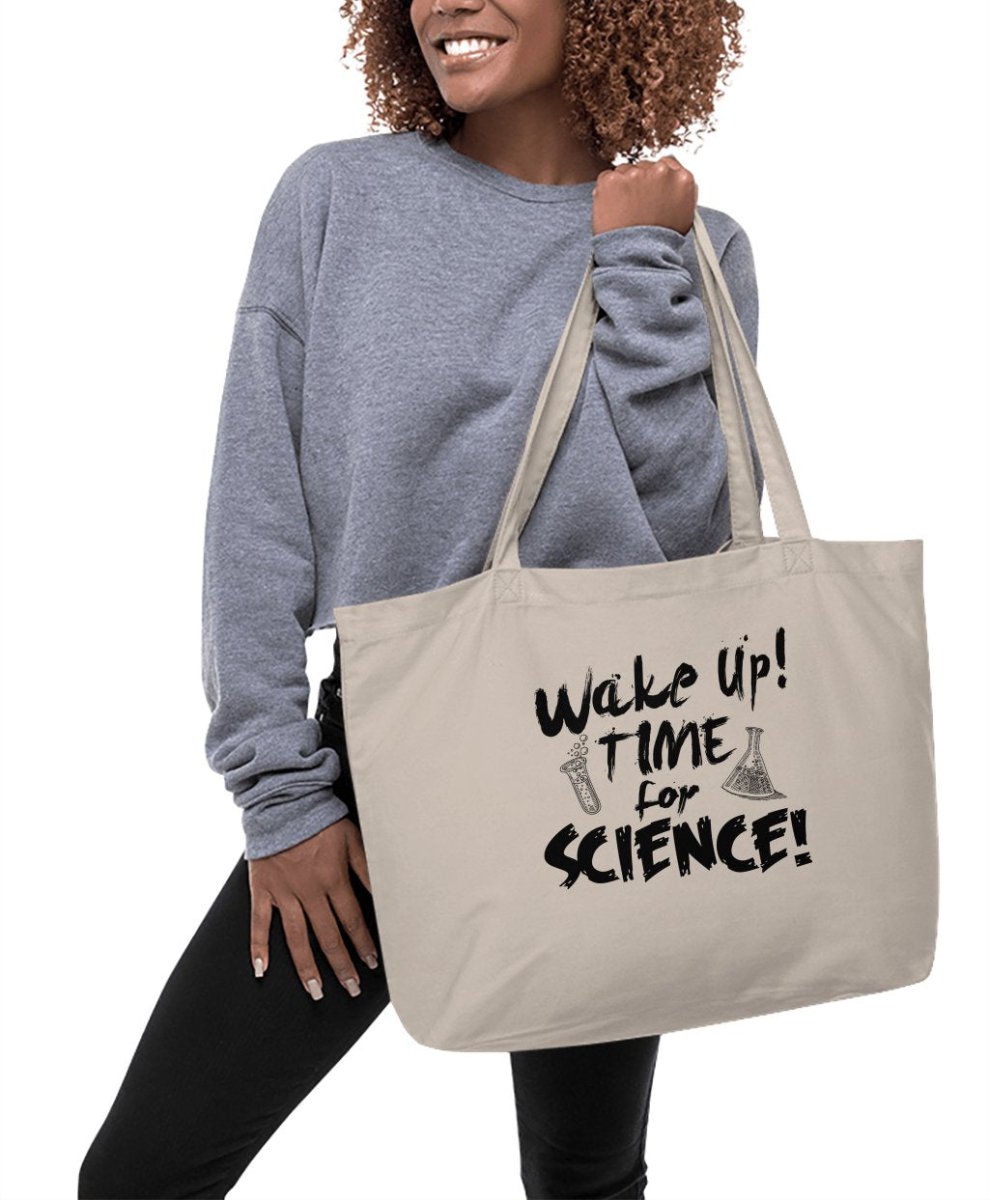 Wake Up Time for Science Sarcastic Tote Bags - NuKrypton Tote Bags 467681