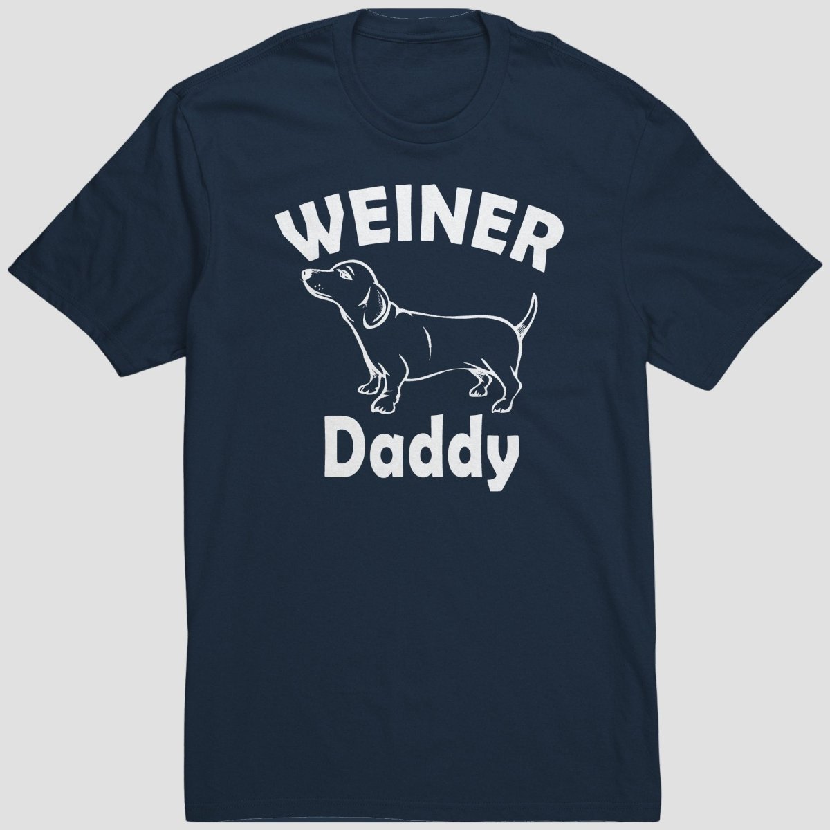 Weiner Daddy - Dachshund Dad T-shirt - NuKrypton T-Shirts