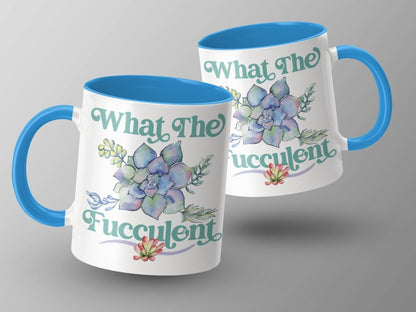 What The Fucculent - Plant Lover Humor Mugs - NuKrypton Coffee Mugs MD - 71360942