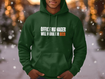 Will Work for Beer - Office Manager Hoodie - NuKrypton Hoodies MD - 72191808