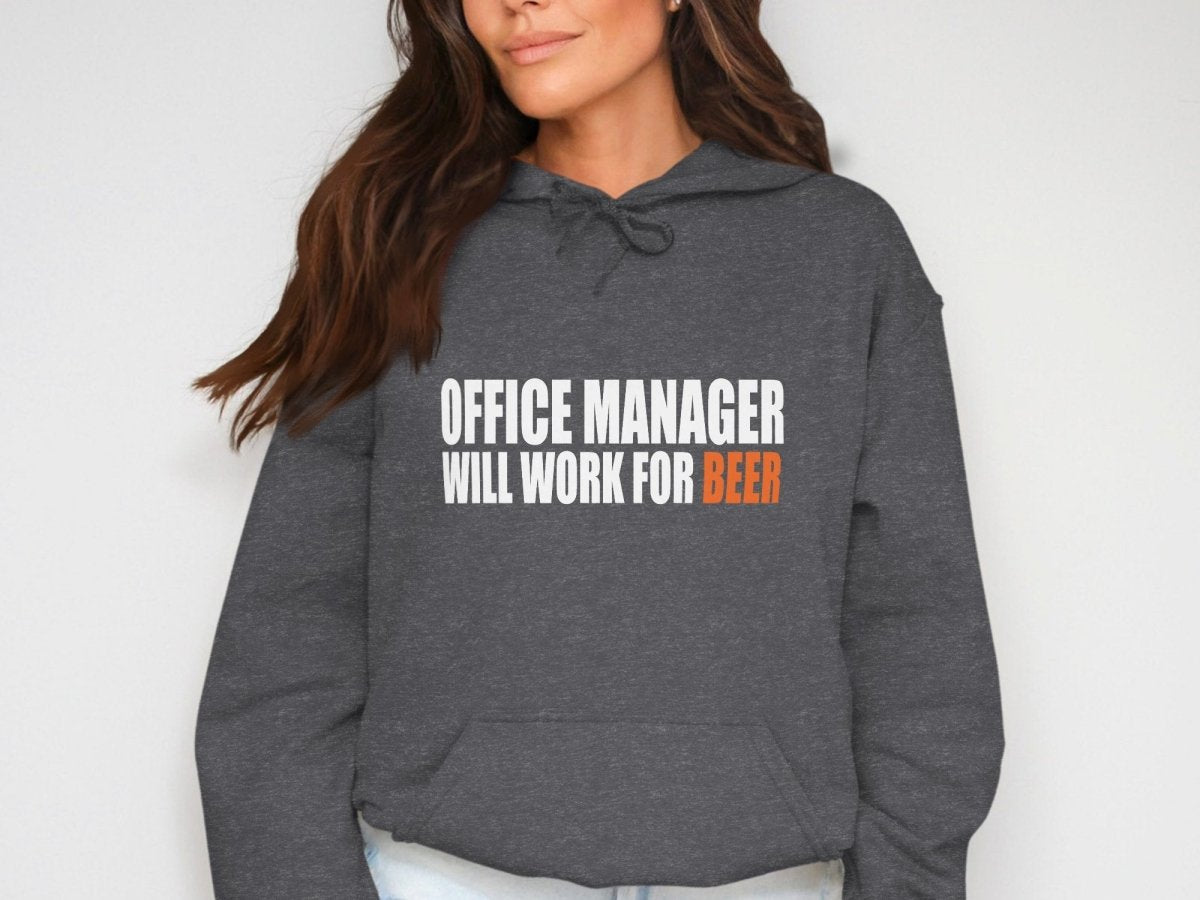 Will Work for Beer - Office Manager Hoodie - NuKrypton Hoodies MD - 72191800